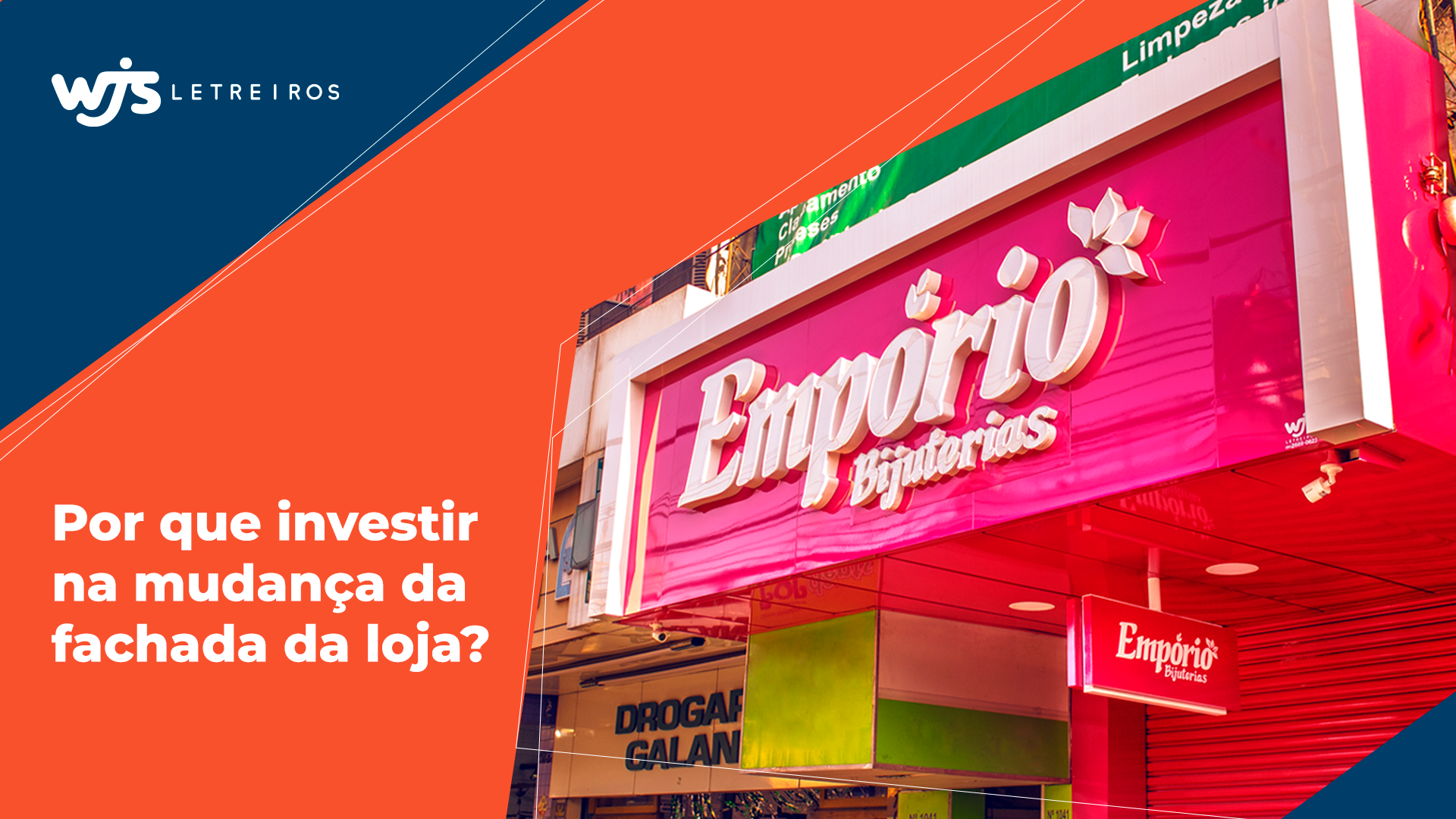https://wjsletreiros.com.br/wp-content/uploads/2021/04/por-que-investir-na-mudanca-da-fachada-da-loja.png