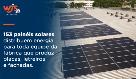 Paineis solares inovacao sustentavel na WJS Letreiros